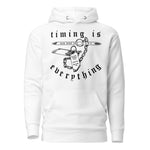 Timing is Everything Hoodie